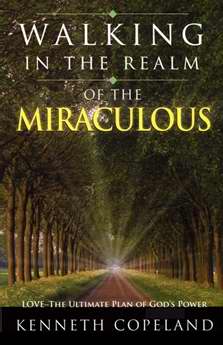 Walking In The Realm Of The Miraculous PB - Kenneth Copeland